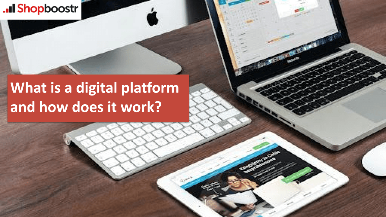 What is a digital platform and how does it work bild