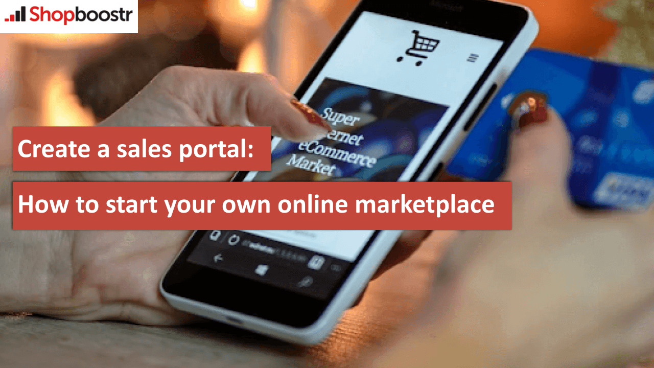 Create a sales portal How to start your own online marketplace bild