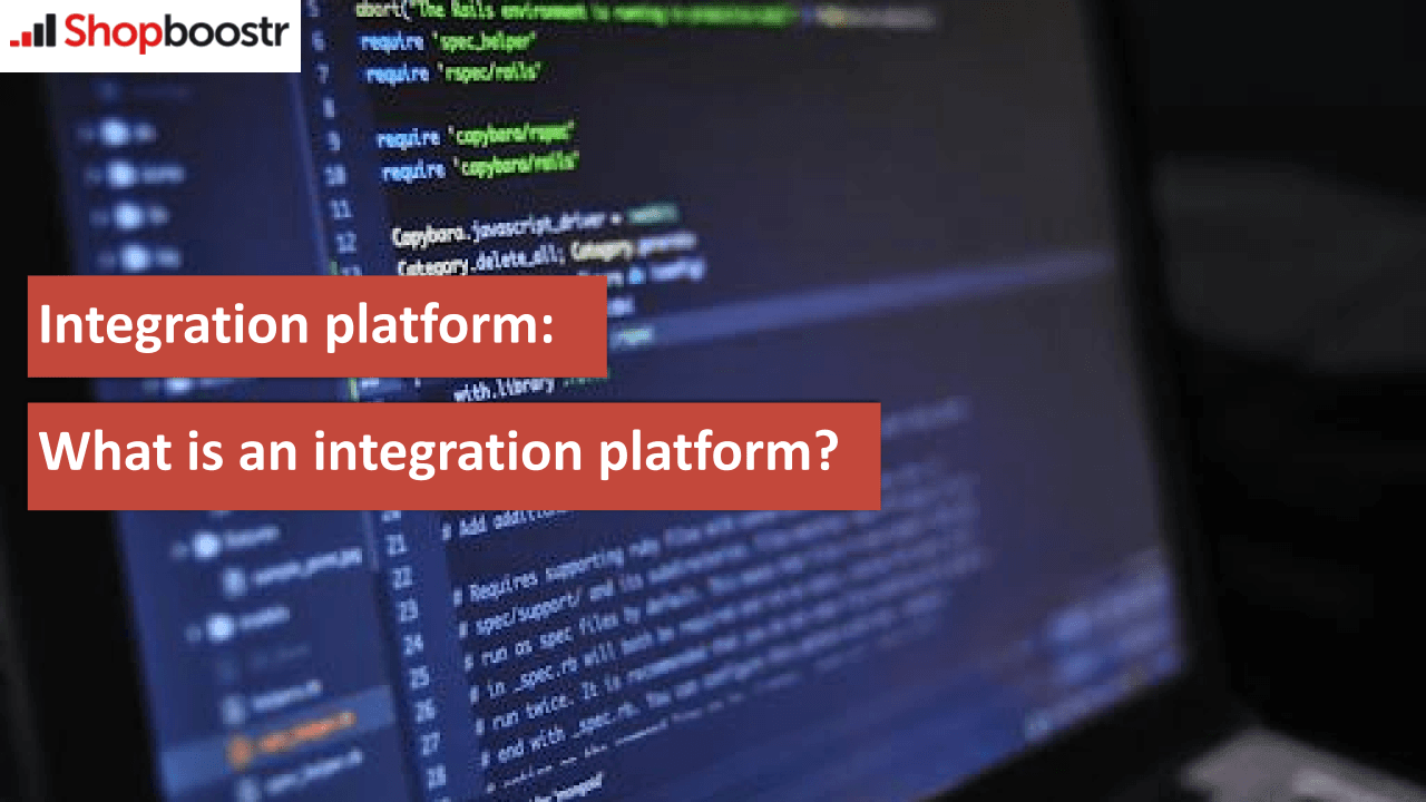 Integration platform What is an integration platform bild