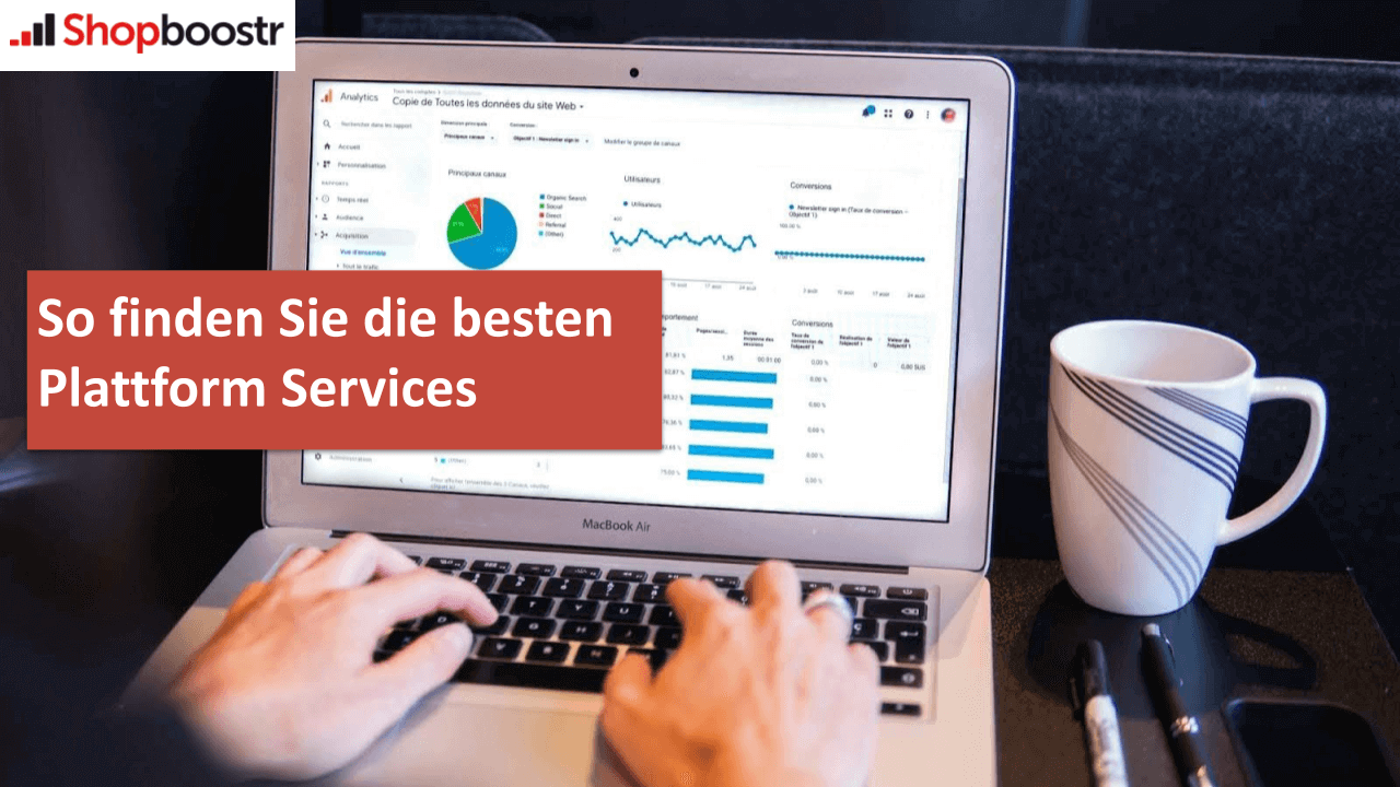 So finden Sie die besten Plattform Services